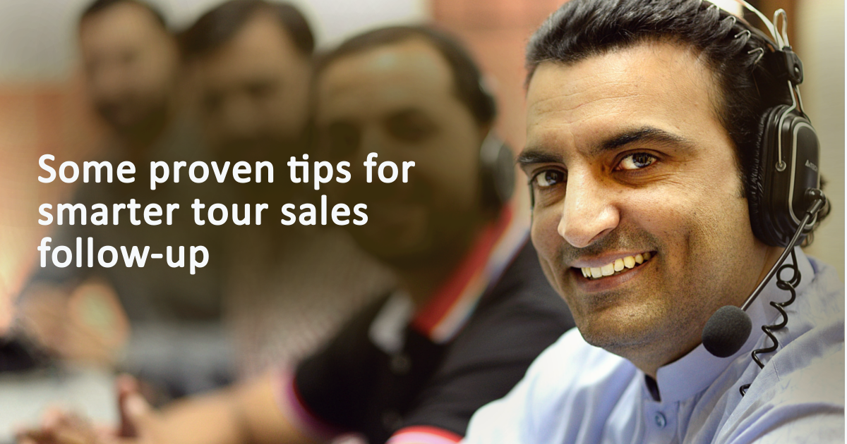 Some proven tips for smarter tour sales follow-up